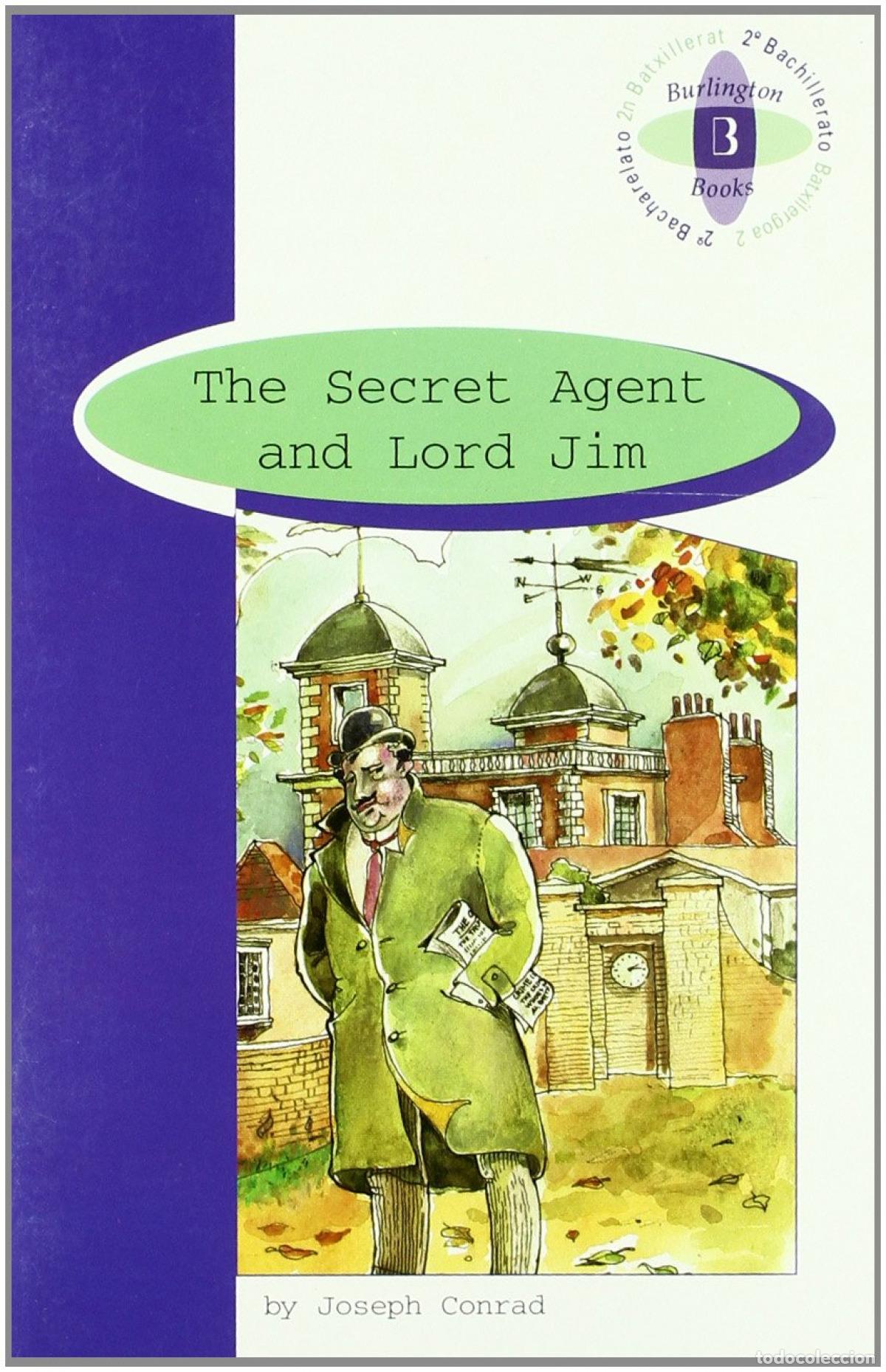 Libros: THE SECRET AGENT AND LORD JIM - Conrad, Joseph