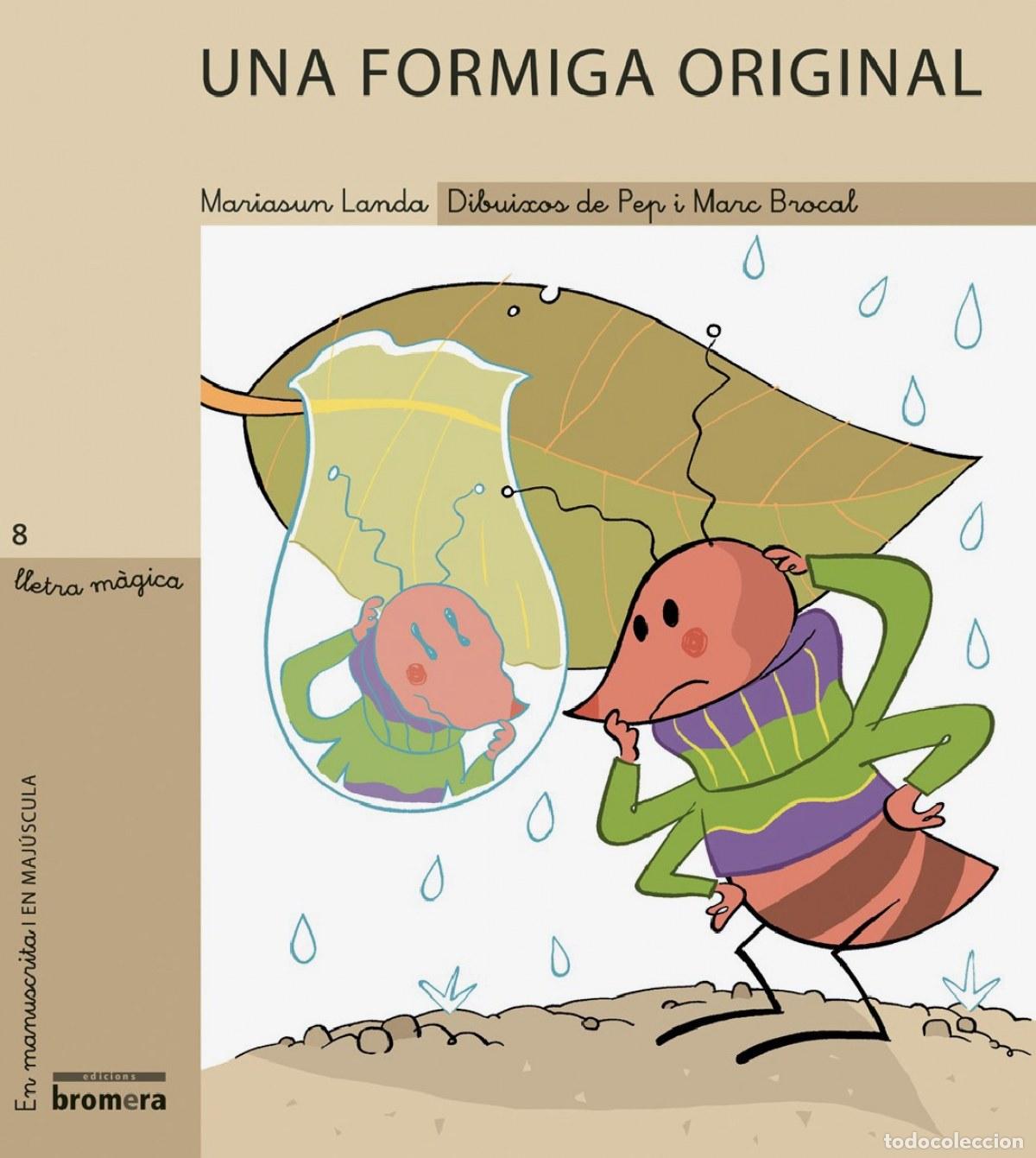 Livres: UNA FORMIGA ORIGINAL - Mariasun Landa Etxebeste