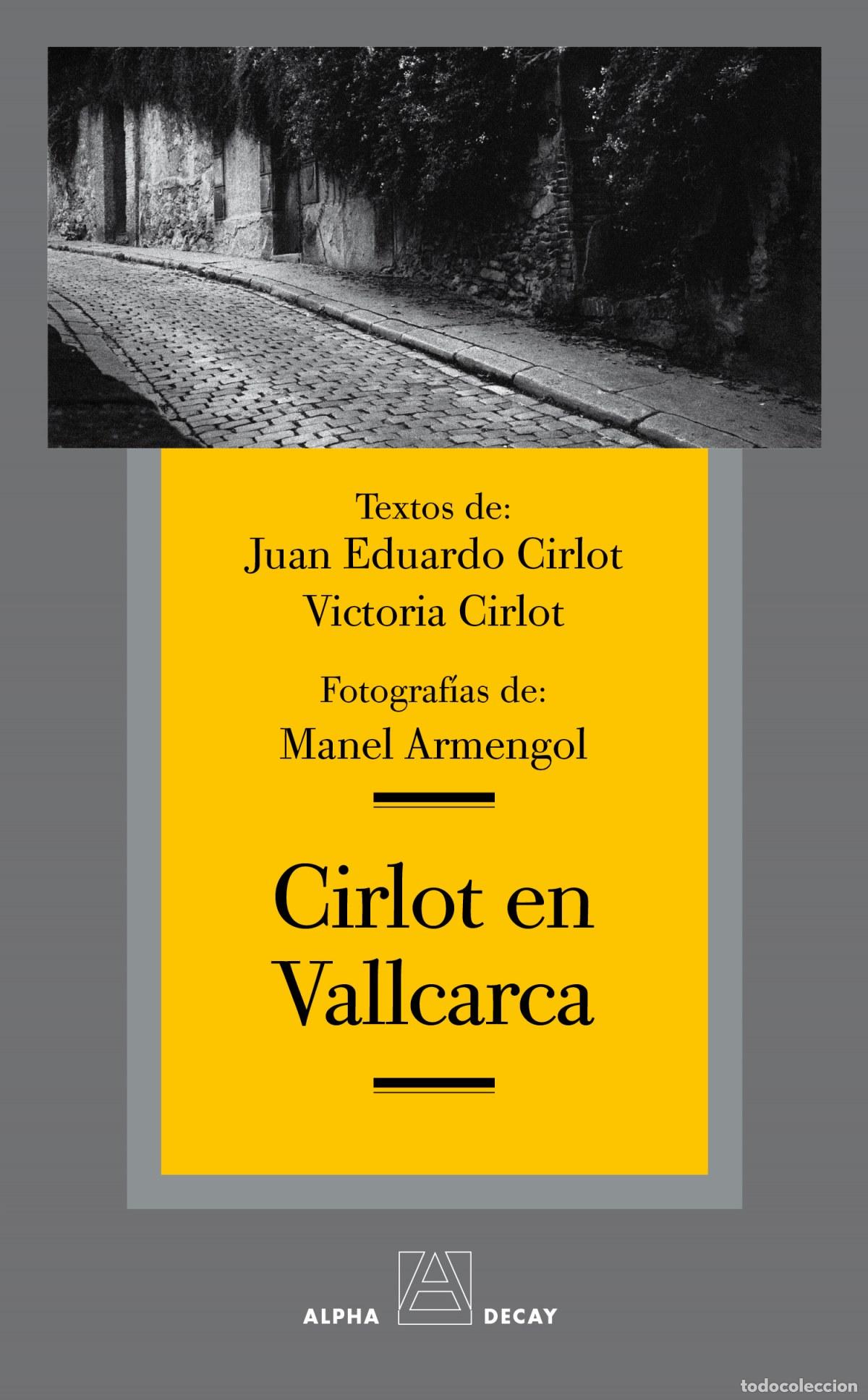 Livres: CIRLOT EN VALLCARCA - Cirlot, Victoria
