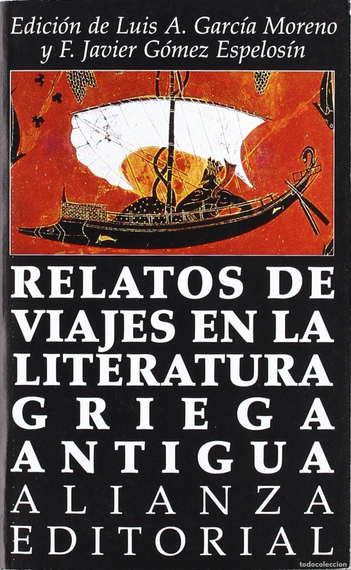 Livres: RELATOS DE VIAJES LITERATURA GRIEGA ANTIGUA - VV.AA