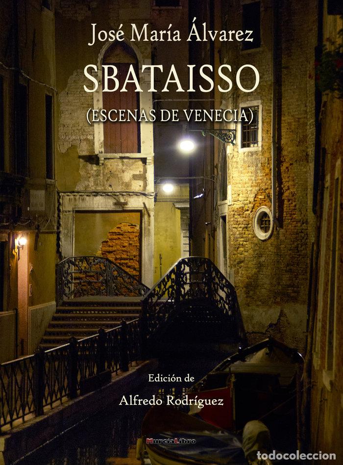 Libri: SBATAISSO - ALVAREZ, JOSE MARIA
