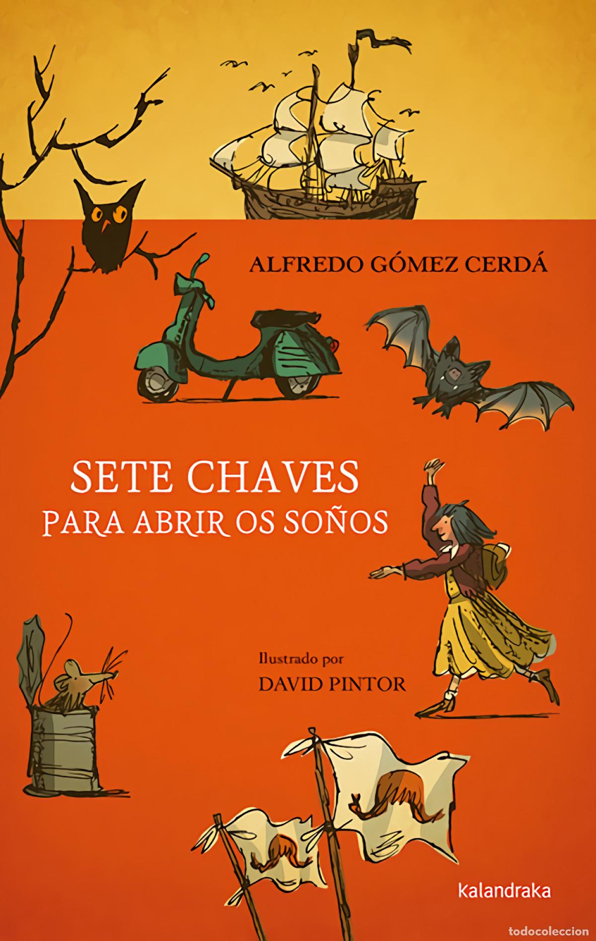 Libri: SETE CHAVES PARA ABRIR OS SO&Ntilde;OS - G&oacute;mez Cerd&aacute;, Alfredo