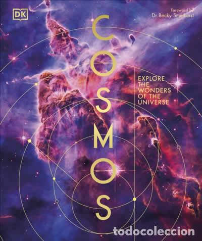 Libri: COSMOS: EXPLORE THE WONDERS OF THE UNIVERSE - SMETHURST, BECKY