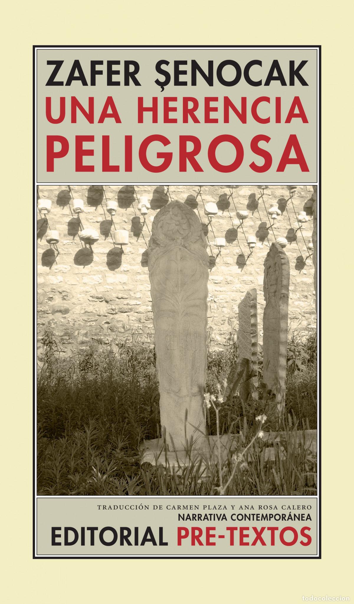 B&uuml;cher: UNA HERENCIA PELIGROSA - Senocak, Zafer