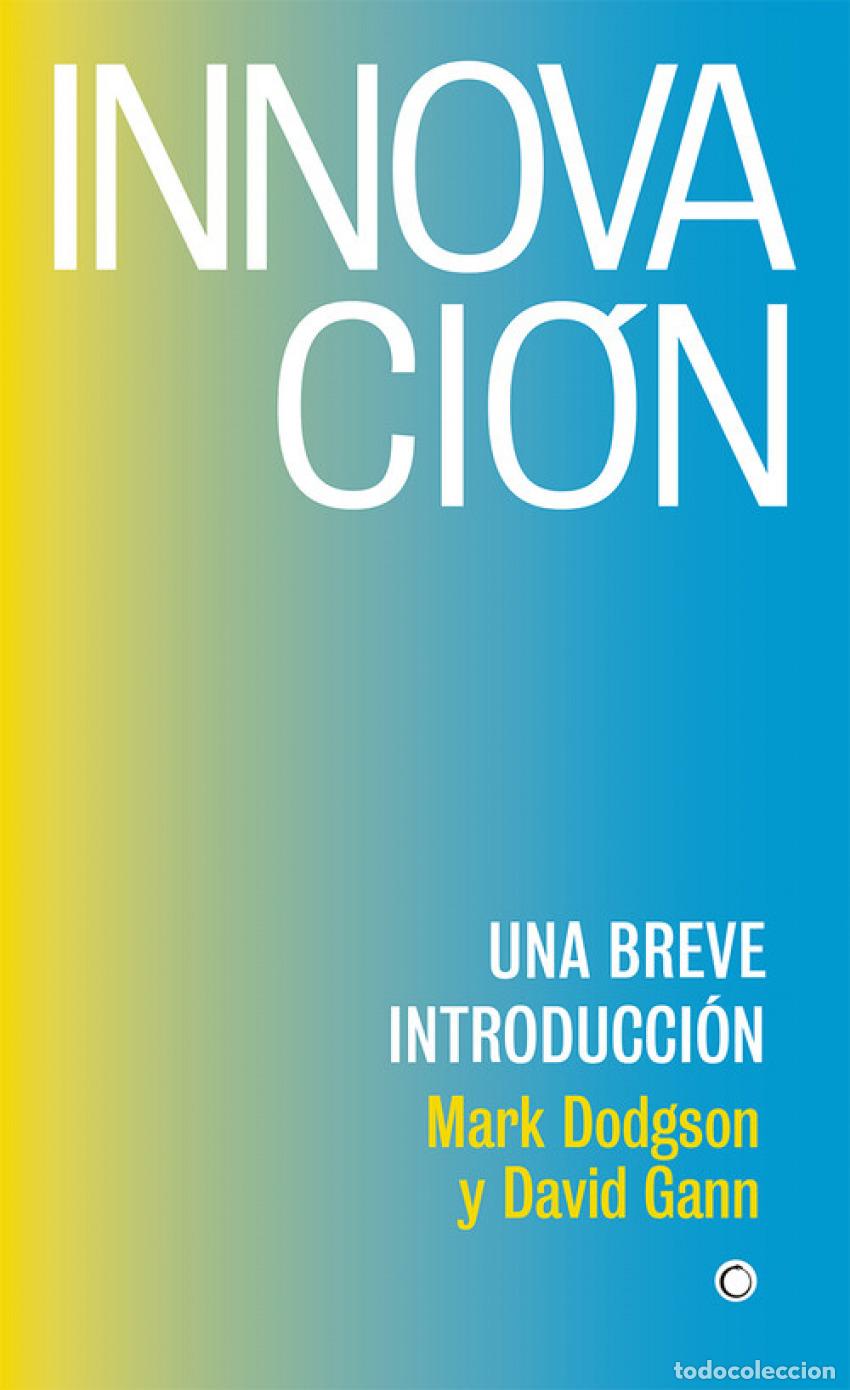 B&uuml;cher: INNOVACI&Oacute;N - Dodgson, Mark