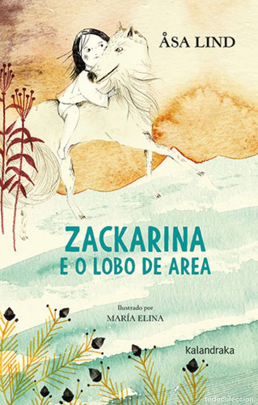 Libros: ZACKARINA E O LOBO DE AREA - Lind, &Aring;sa