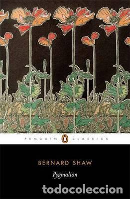 Libros: PYGMALION - Shaw, Bernard