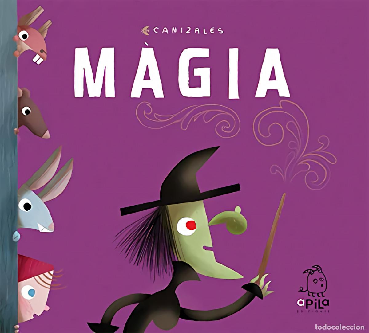Libros: M&Agrave;GIA - Canizales...