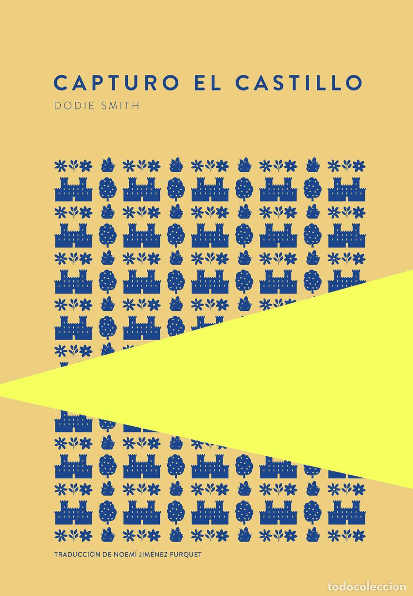 Libros: CAPTURO EL CASTILLO - Smith, Dodie