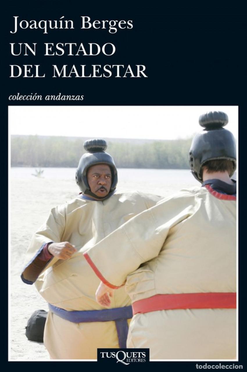 Libros: UN ESTADO DEL MALESTAR - BERGES, JOAQUIN