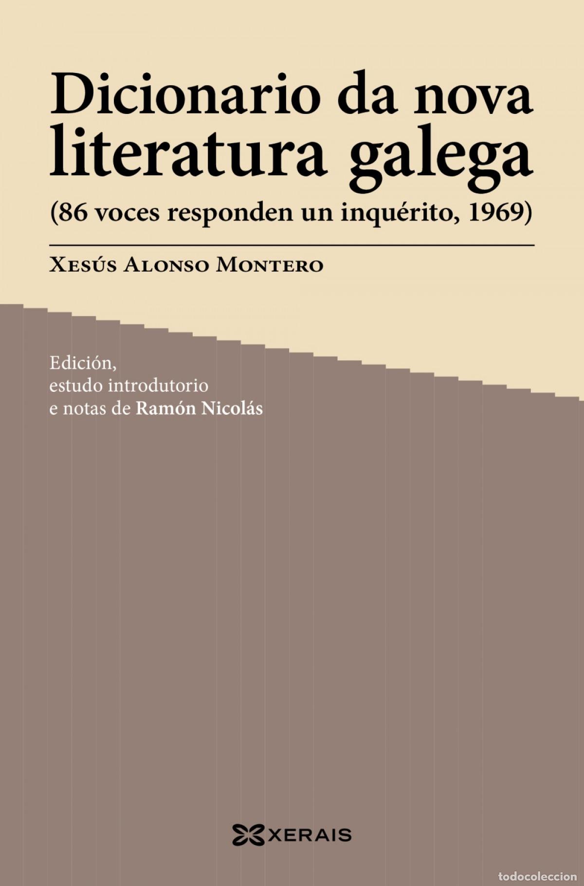 books: DICIONARIO DA NOVA LITERATURA GALEGA - Alonso Montero, Xes&uacute;s