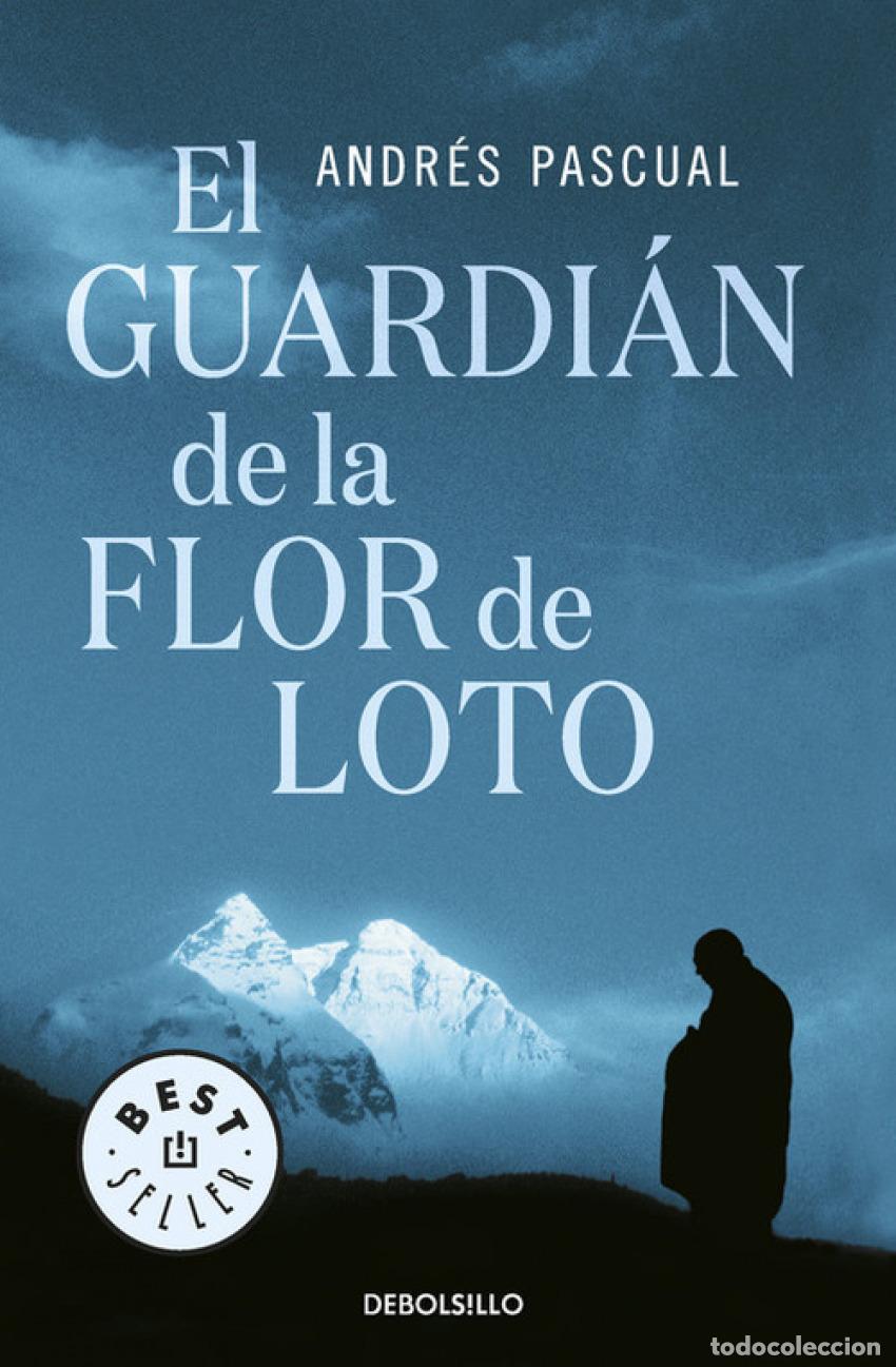 Libros: EL GUARDI&Aacute;N DE LA FLOR DE LOTO - Pascual, Andres