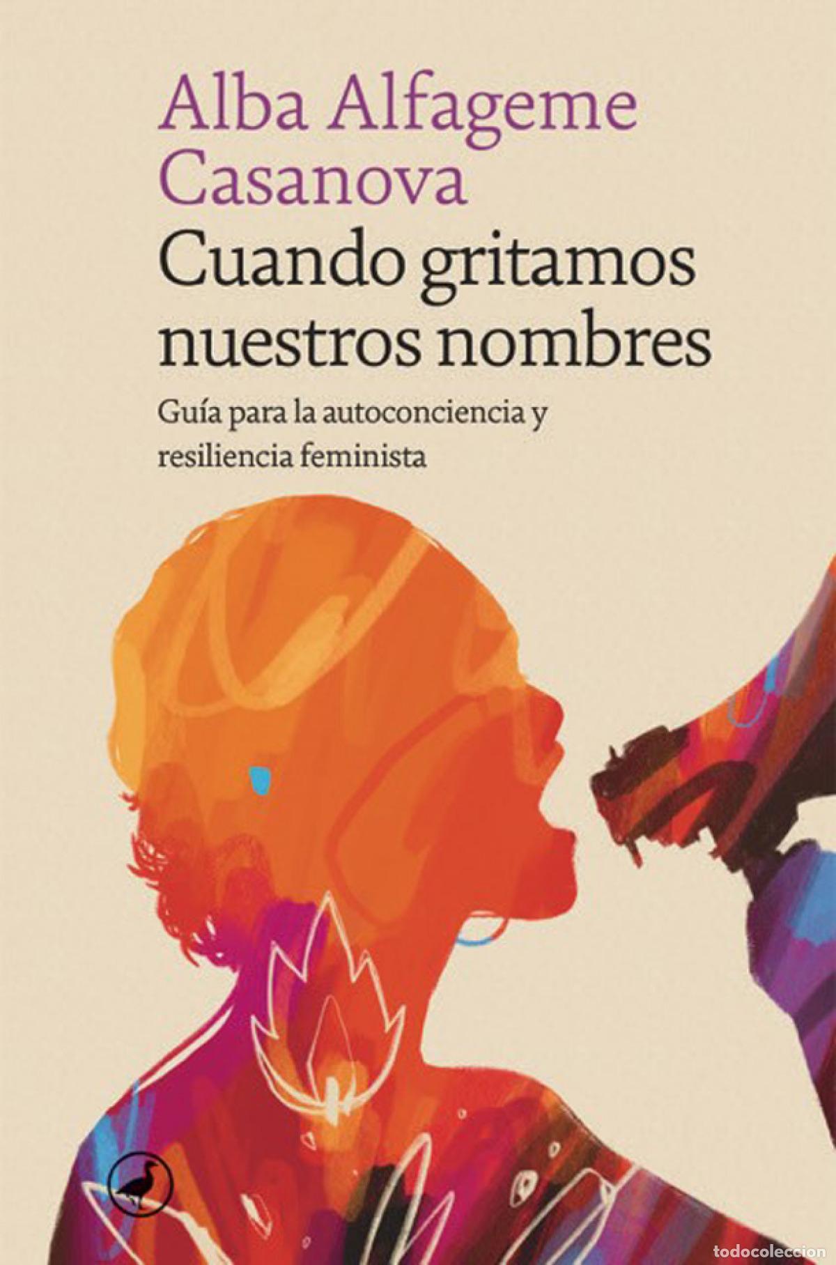 books: CUANDO GRITAMOS NUESTROS NOMBRES - Alfageme, Alba