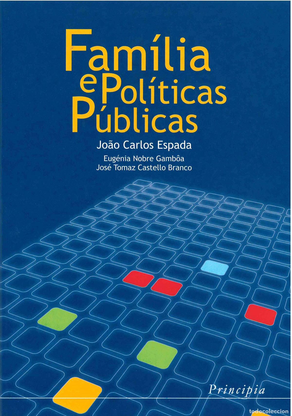 books: FAMILIA E POLITICAS PUBLICAS - Jo&atilde;o Carlos Espada