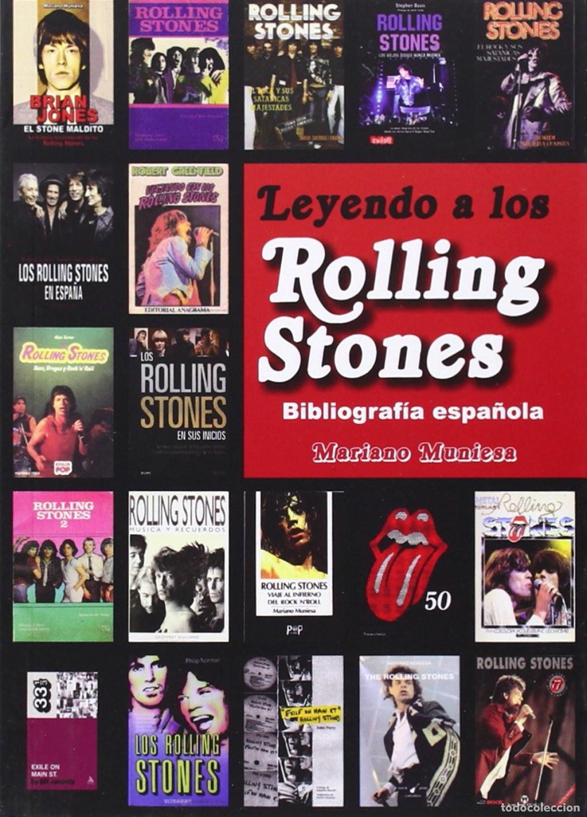 Libros: LEYENDO A LOS ROLLING STONES: BIBLIOGRAFIA ESPA&Ntilde;OLA - Muniesa, Mariano