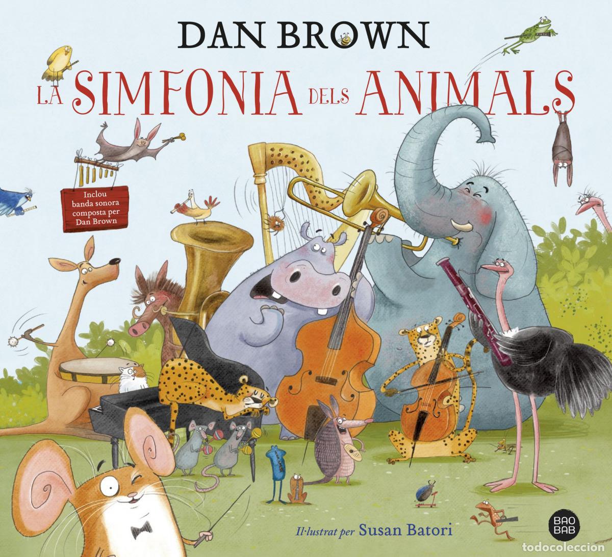 Libros: LA SIMFONIA DELS ANIMALS - Brown, Dan