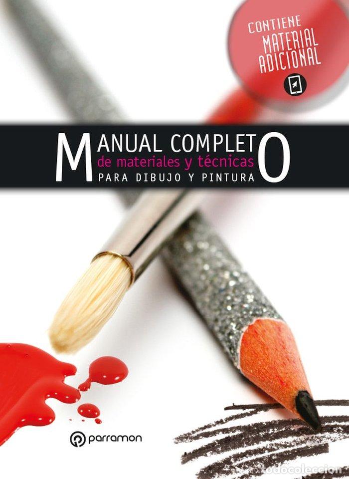 Libros: MANUAL COMPLETO DE MATERIALES Y TECNICAS DE PINTURA Y DIBUJ - MARTIN, GABRIEL