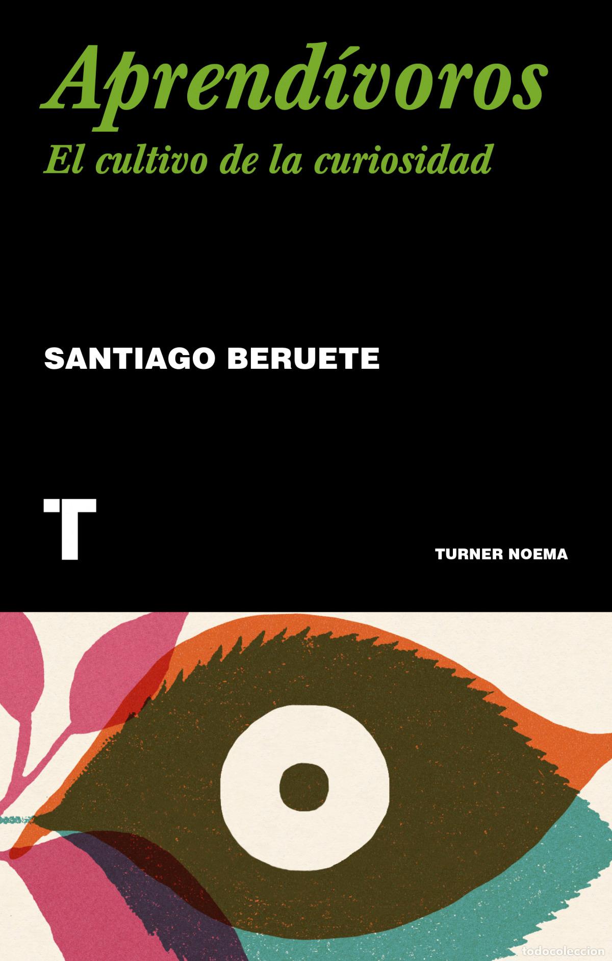 Libros: APRENDIVOROS - BERUETE, SANTIAGO