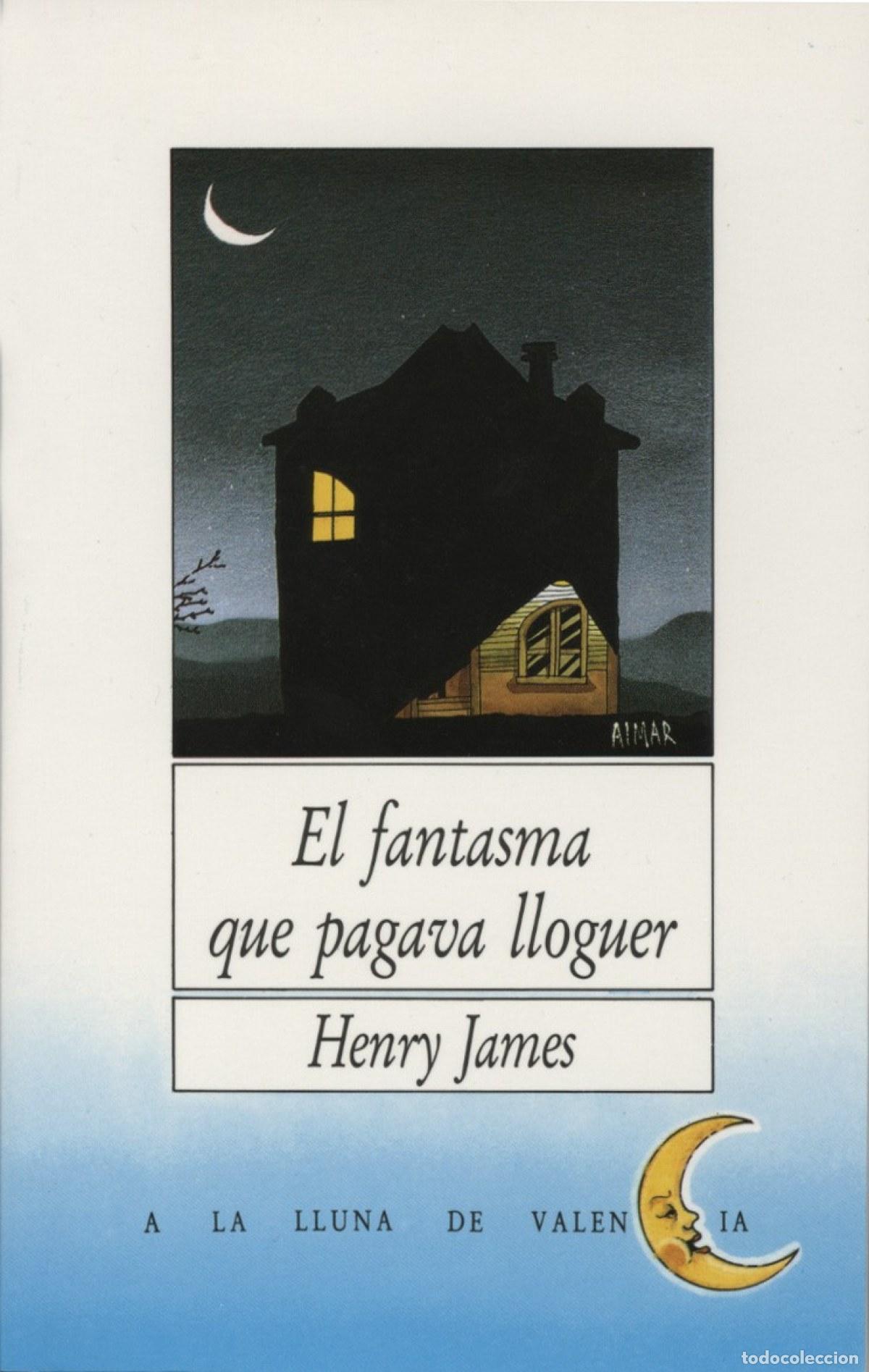 Livros: EL FANTASMA QUE PAGAVA LLOGUER - Henry James
