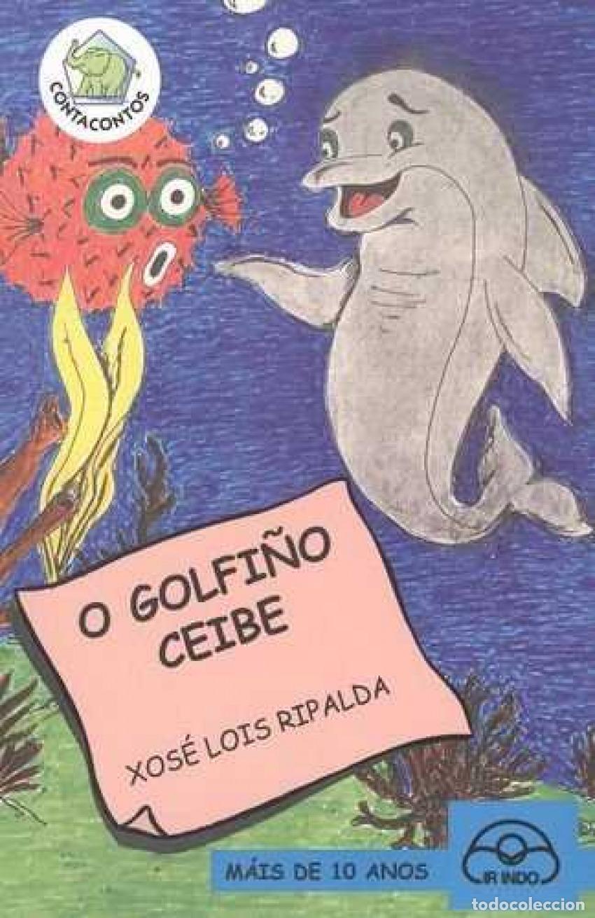 B&uuml;cher: O GOLFI&Ntilde;O CEIBE - Ripalda, Xose Lois