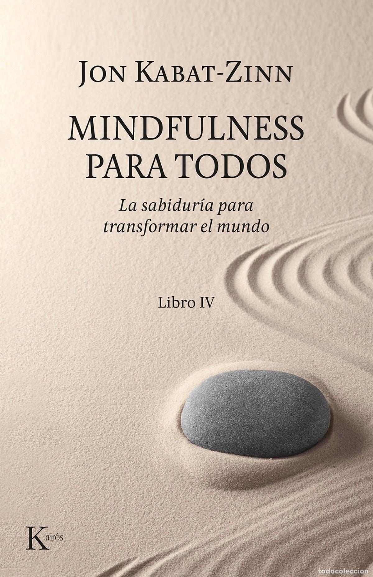 B&uuml;cher: MINDFULNESS PARA TODOS - Kabat Zinn, Jon
