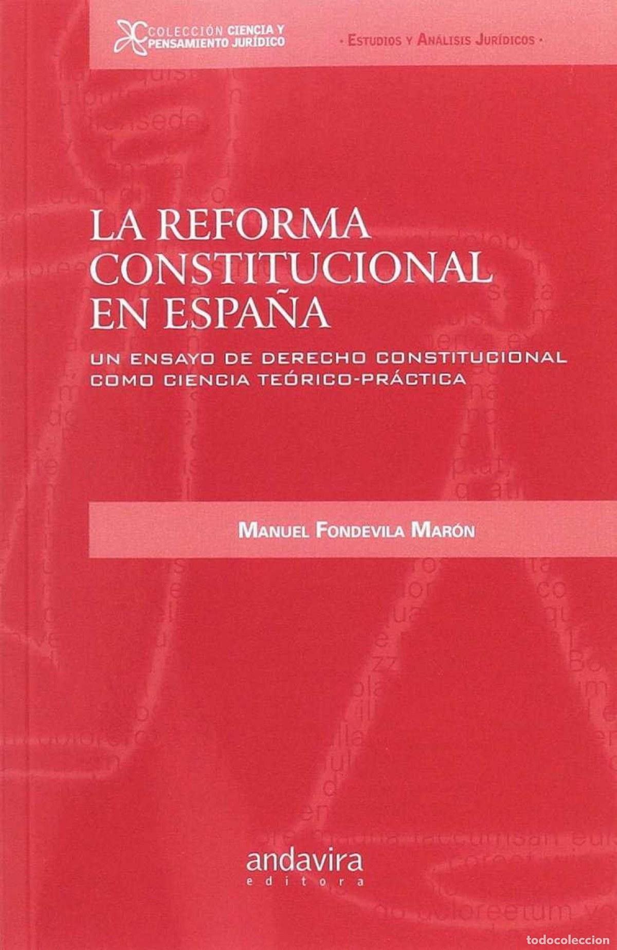 B&uuml;cher: LA REFORMA CONSTITUCIONAL EN ESPA&Ntilde;A - fondavila Mar&oacute;n, Manuel