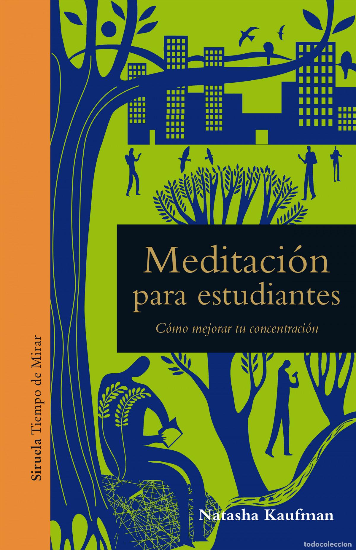 B&uuml;cher: MEDITACI&Oacute;N PARA ESTUDIANTES - Kaufman, Natasha