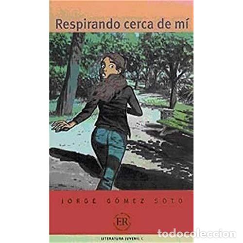 Libros: RESPIRANDO CERCA DE MI - G&oacute;mezSoto