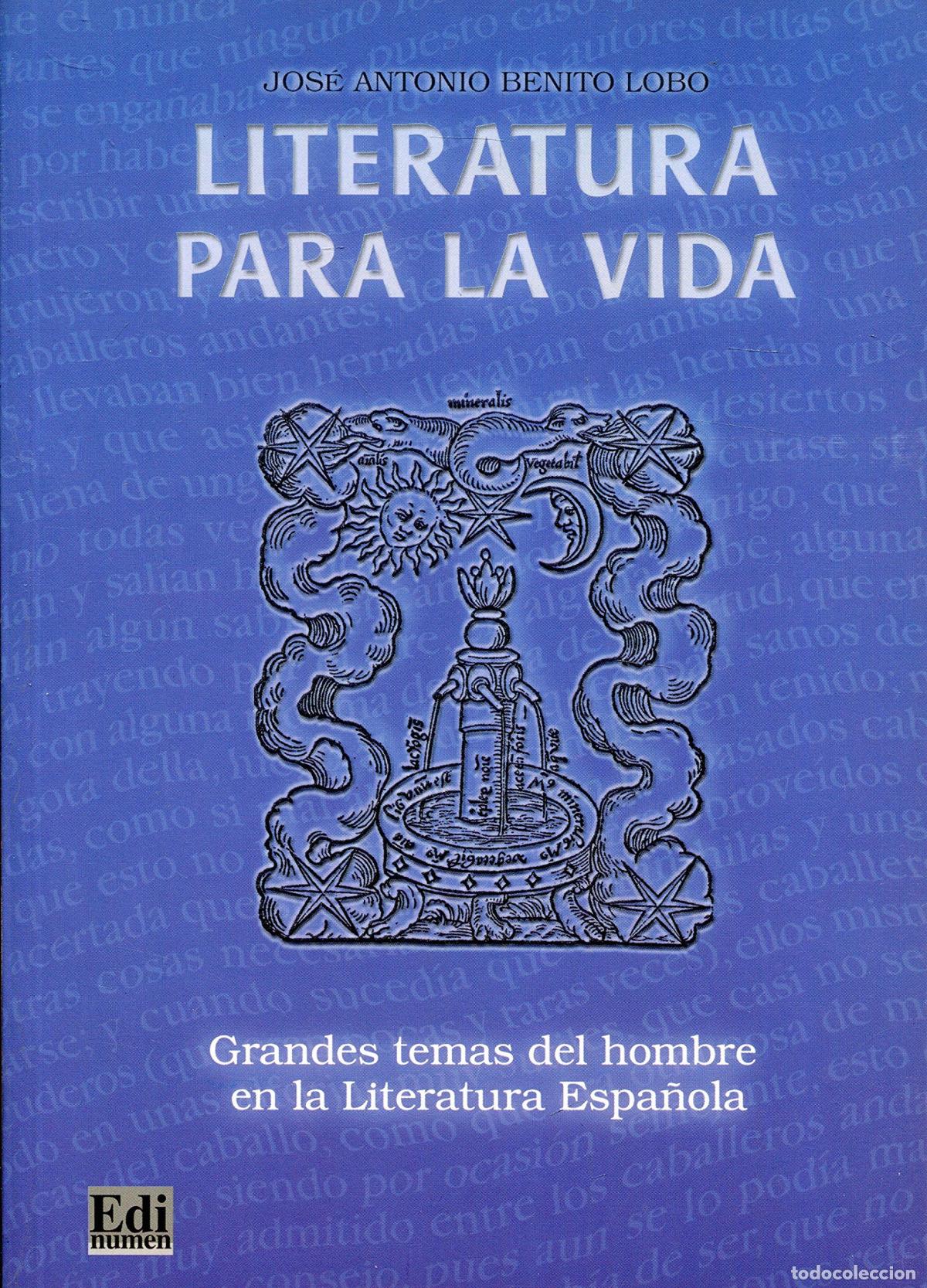 Libros: LITERATURA PARA LA VIDA - Benito Lobo, Jos&eacute; A