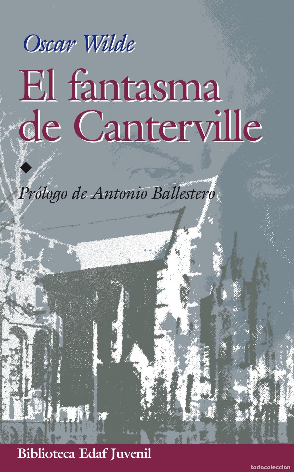 Libros: EL FANTASMA DE CANTERVILLE Y OTROS CUENTOS - O Wilde