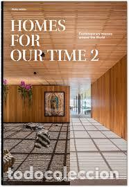 Libros: HOMES FOR OUR TIME VOL. 2- 45 ANIV.- INT.- CONTEMPORARY HOUSES AROUND THE WORLD - PHILIP JODIDIO