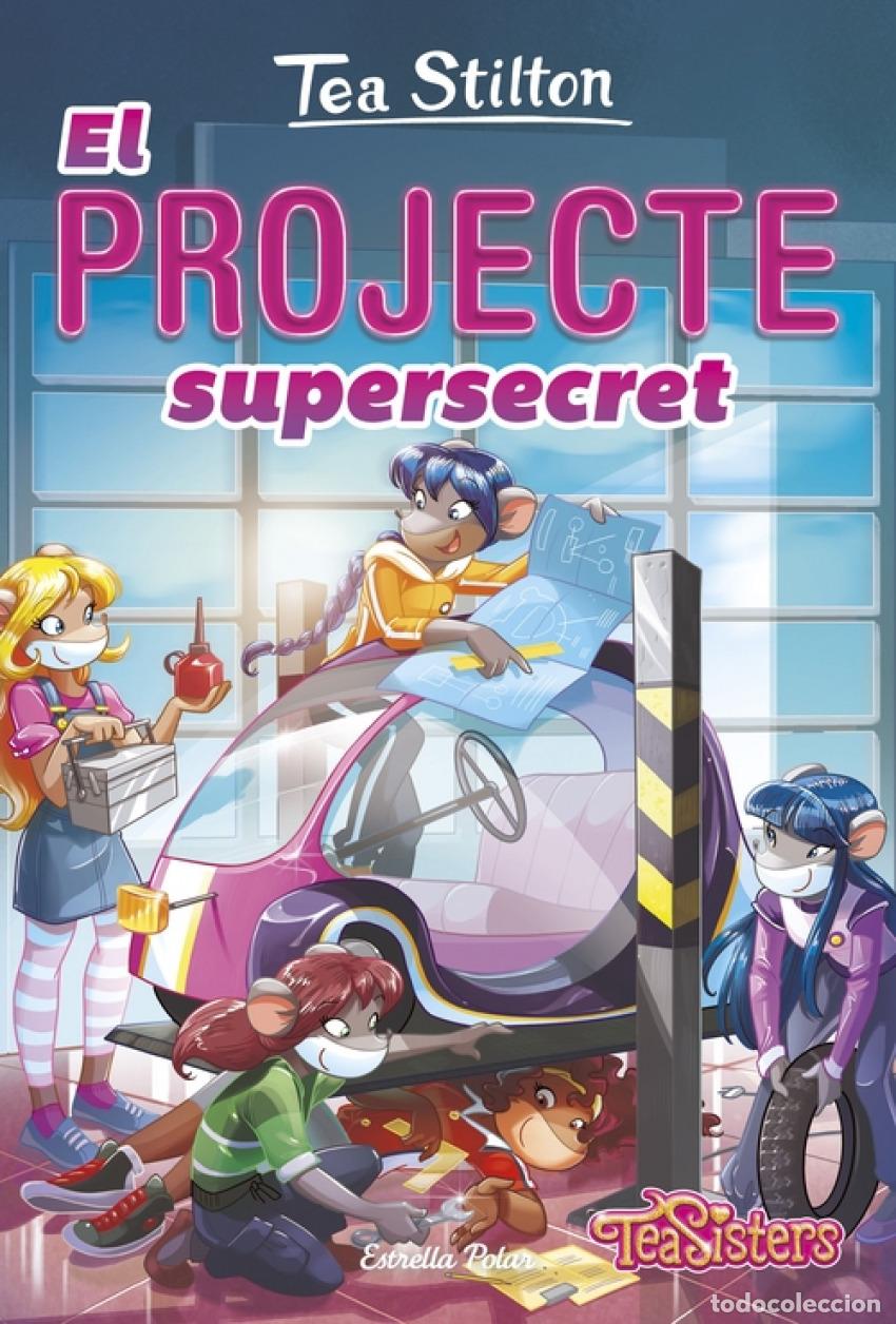 Livros: EL PROJECTE SUPERSECRET - Stilton, Tea