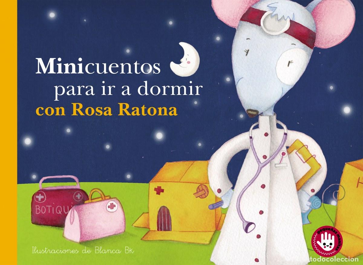 Livros: MINICUENTOS PARA IR A DORMIR CON ROSA RATONA - Bk, Blanca