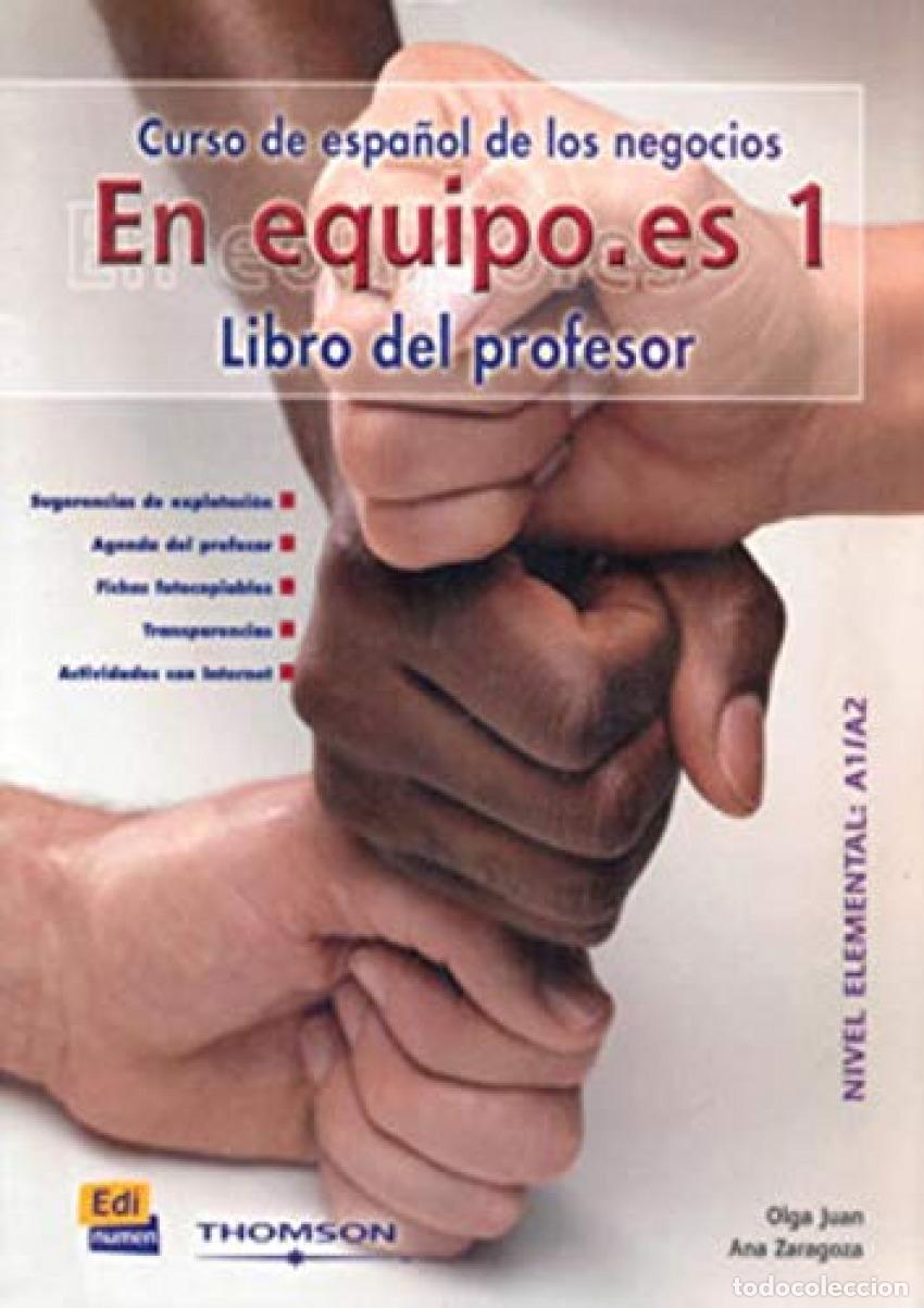 Livros: EN EQUIPO.ES 1, NIVEL ELEMENTAL. LIBRO DEL PROFESOR - Juan L&aacute;zaro, Olga