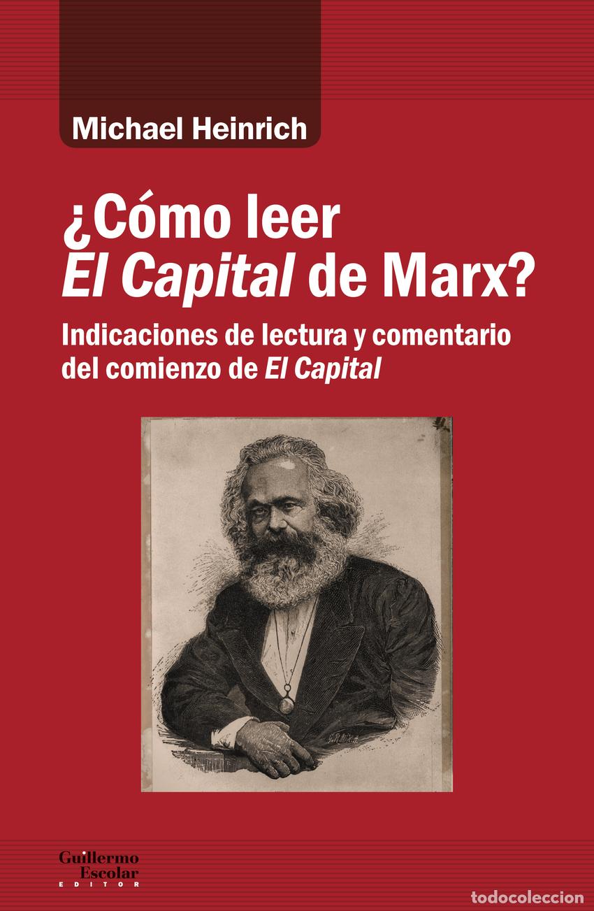 Livres: &iquest;C&Oacute;MO LEER EL CAPITAL DE MARX? - Heinrich, Michael
