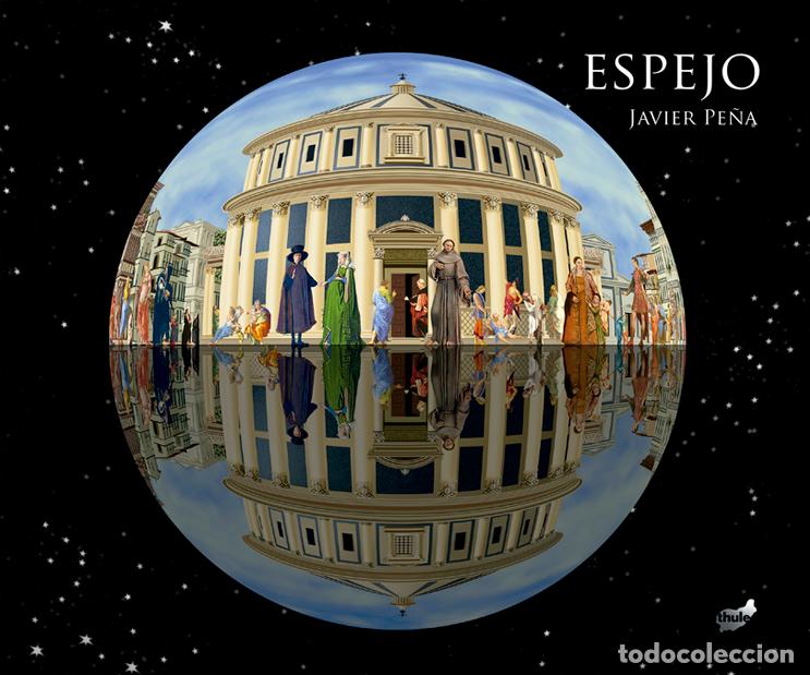 Libros: ESPEJO - Pe&ntilde;a, Javier