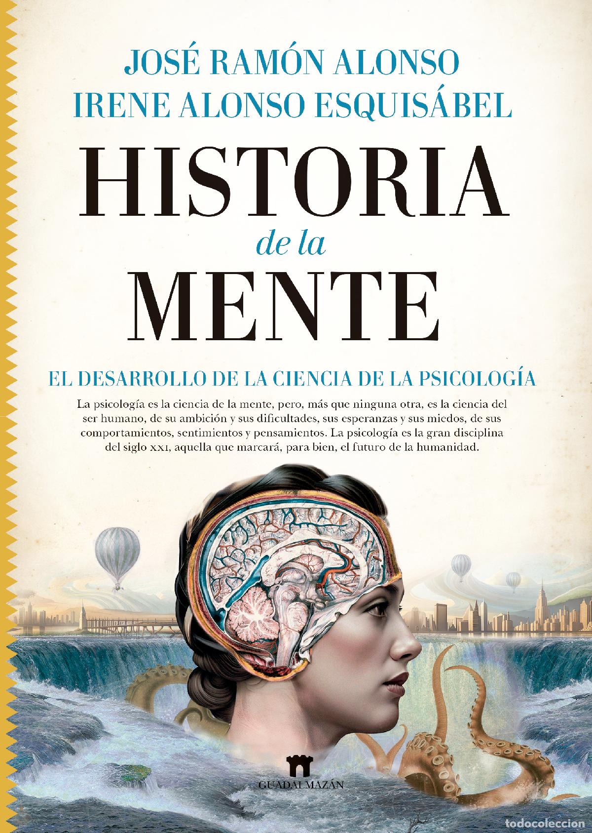 Libros: HISTORIA DE LA MENTE - Jos&eacute; Ram&oacute;n Alonso
