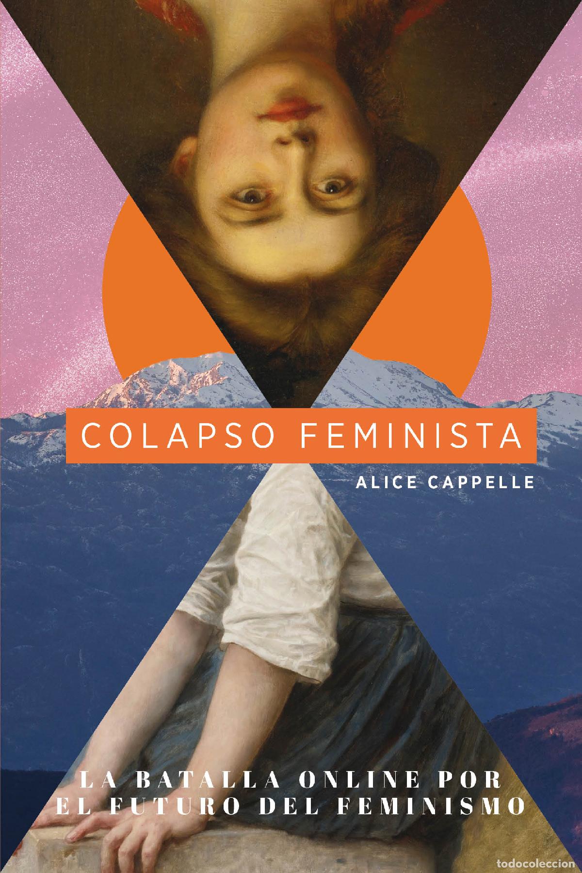Libros: COLAPSO FEMINISTA - Cappelle, Alice