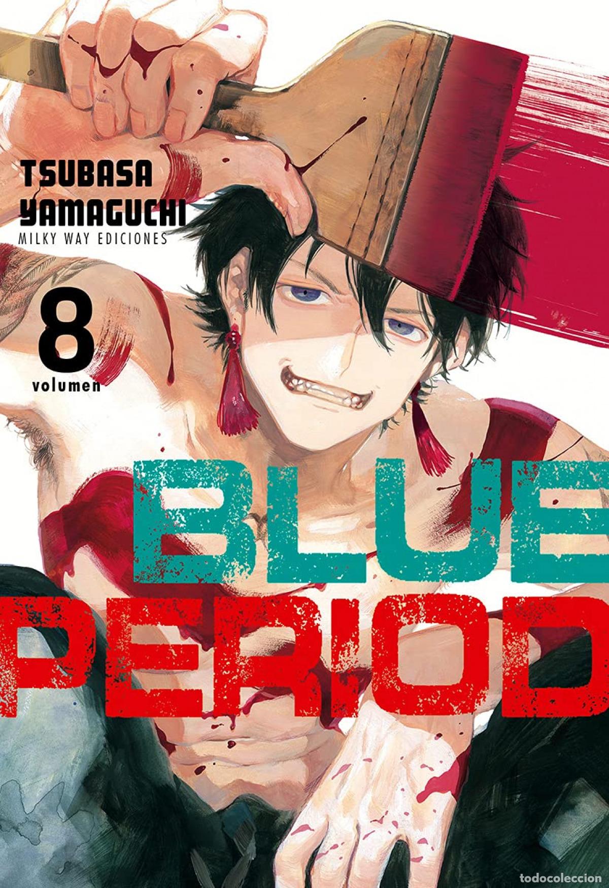 Libros: BLUE PERIOD, VOL 8 - YAMAGUCHI, TSUBASA