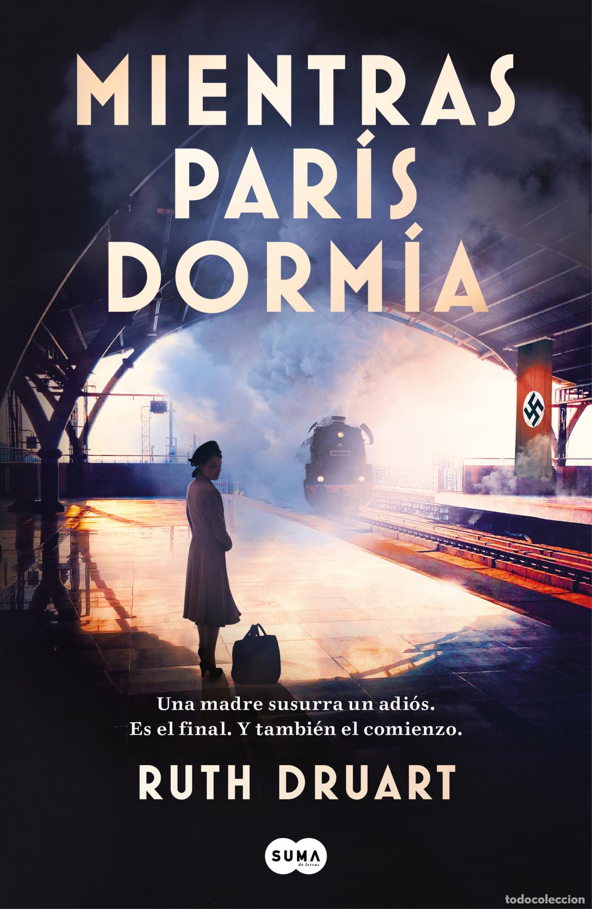 Libros: MIENTRAS PAR&Iacute;S DORM&Iacute;A - DRUART, RUTH