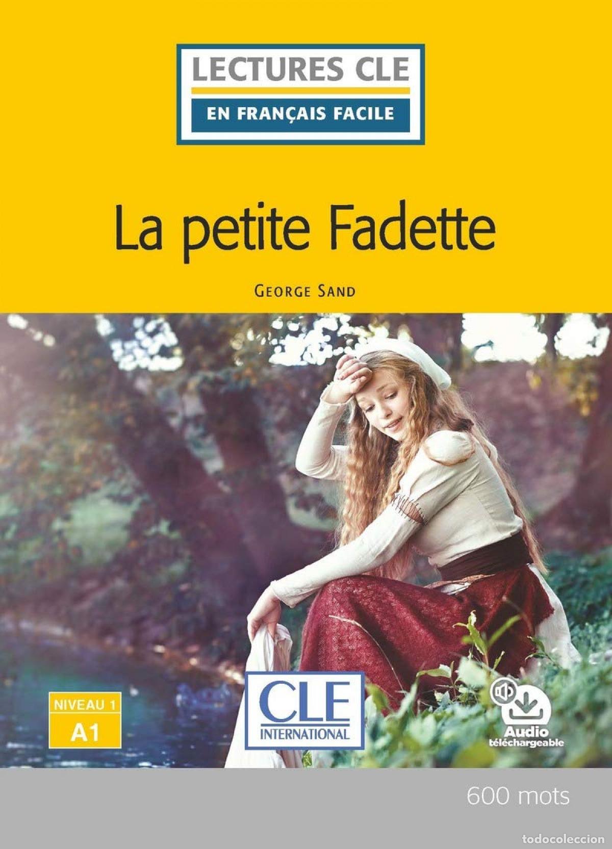 Libros: LA PETITE FADETTE - NIVEAU 1;A1 - LIVRE - Varios autores