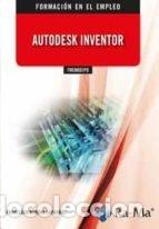 Libros: FMEM001PO AUTODESK INVENTOR - BARONA CAPARROS, FRANCISCO