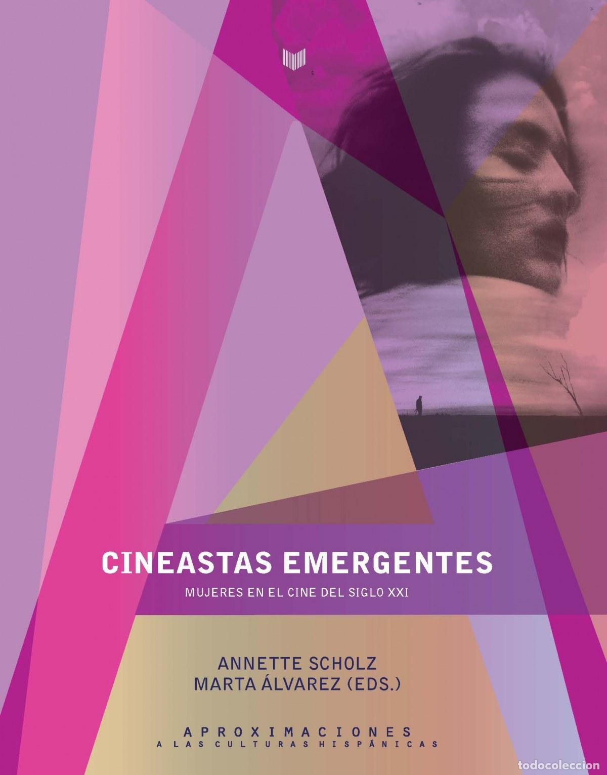 Libros: CINEASTAS EMERGENTES - Scholz, Annette