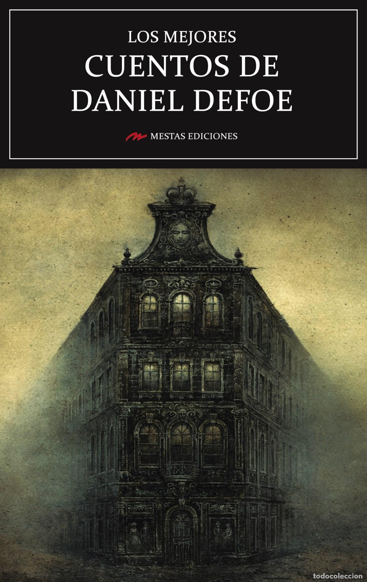 Libros: LOS MEJORES CUENTOS DE DANIEL DEFOE - Defoe, Daniel