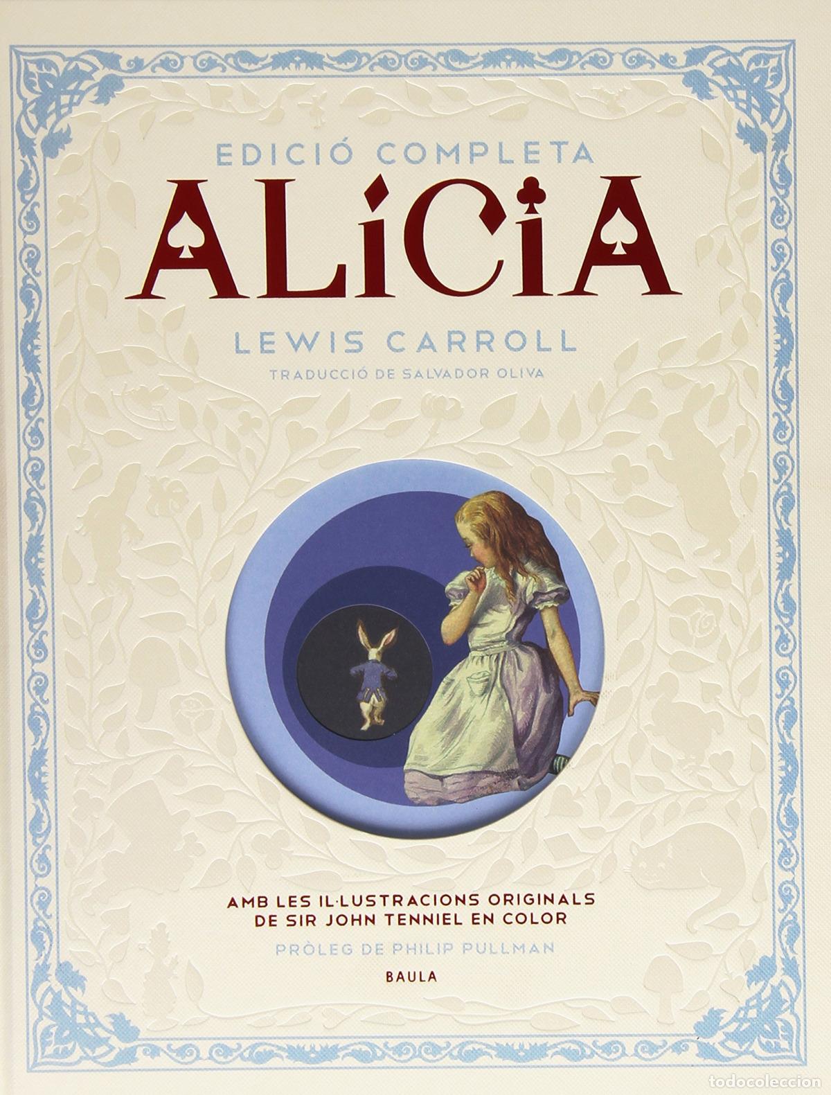 B&uuml;cher: ALICI&Aacute; EDICI&Oacute; COMPLETA 150 ANIVERSARI - Carroll, Lewis