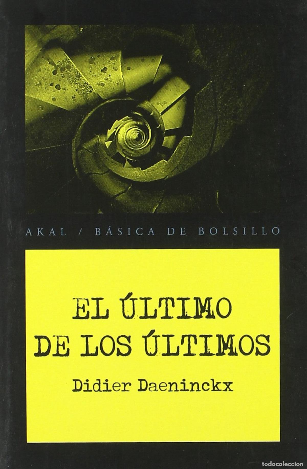 B&uuml;cher: ULTIMO DE LOS ULTIMOS - DAENINCKX, DIDIER