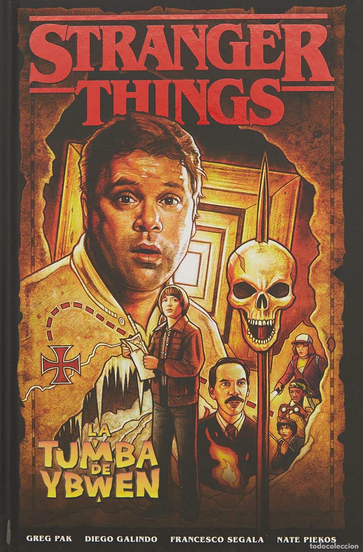 Libros: STRANGER THINGS 5. LA TUMBA DE YBWEN - Jody Houser