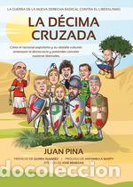 Libros: LA DECIMA CRUZADA - JUAN PINA