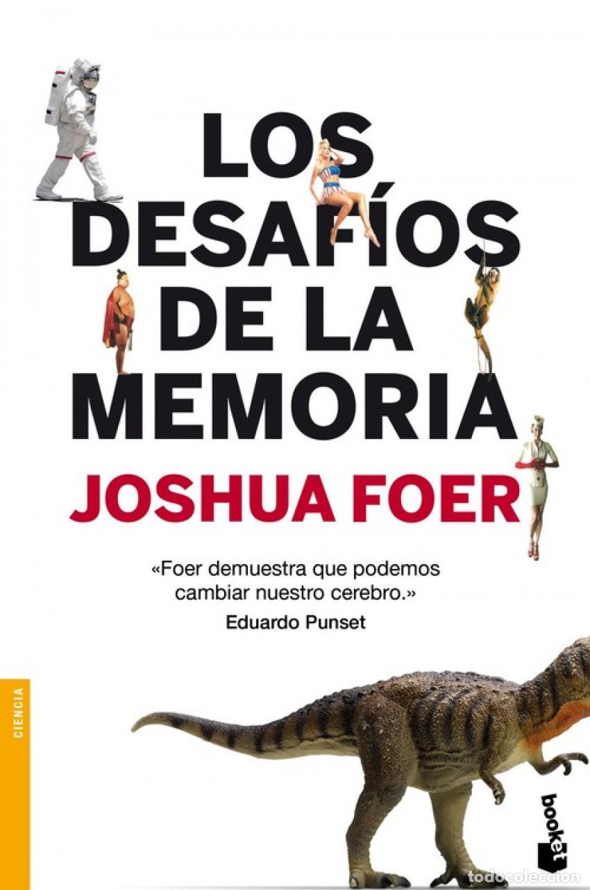 Libros: LOS DESAFIOS DE LA MEMORIA - Foer, Joshua