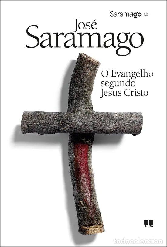 Libros: O EVANGELHO SEGUNDO JESUS CRISTO - JOSE SARAMAGO